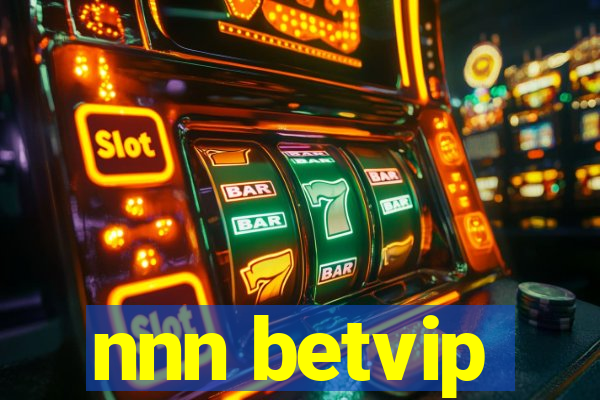 nnn betvip